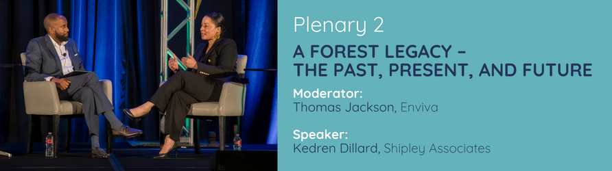 Plenary 2: A Forest Legacy - The Past, Present, and Future